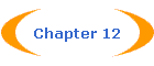 Chapter 12