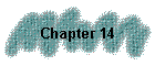 Chapter 14