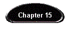 Chapter 15