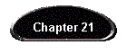 Chapter 21