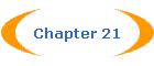 Chapter 21