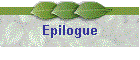 Epilogue