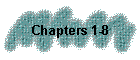 Chapters 1-8