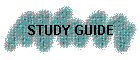 STUDY GUIDE